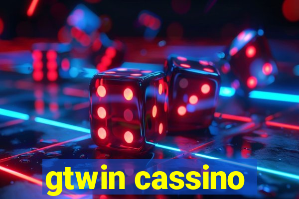 gtwin cassino